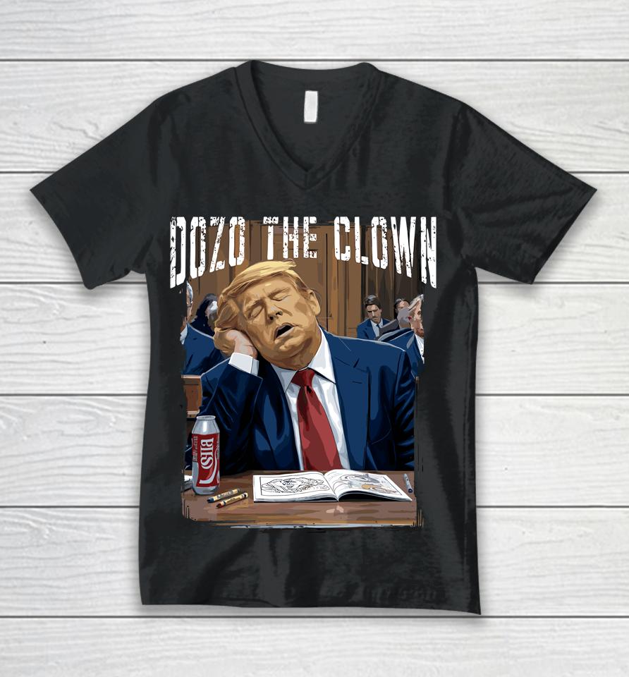 Dozo The Clown Donald Trump Sleeping At Trial Unisex V-Neck T-Shirt
