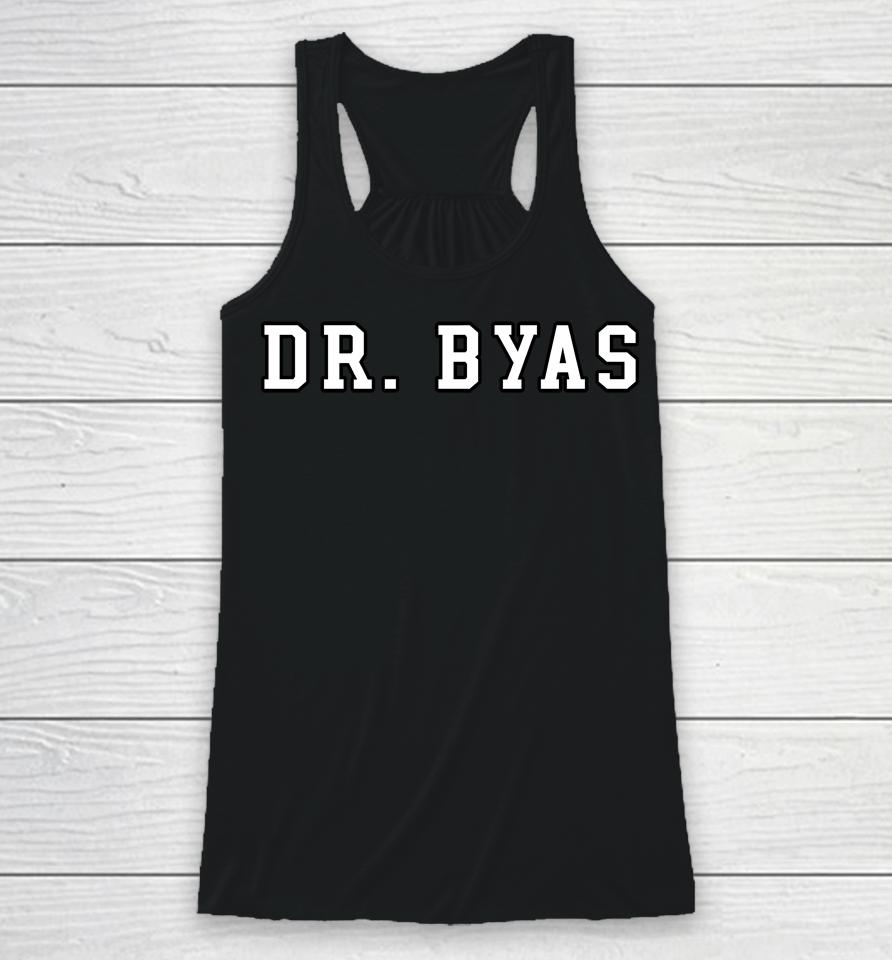 Dr Byas Racerback Tank
