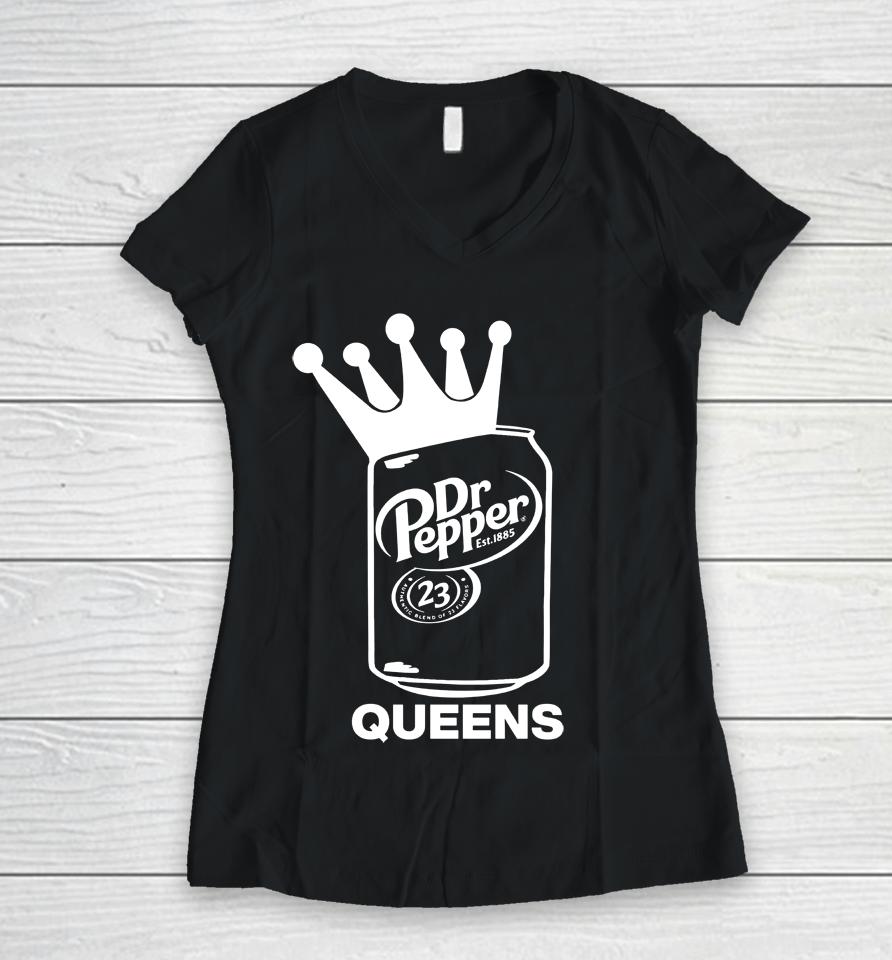 Dr Pepper Authentic Blend Of 23 Flavors Queens Women V-Neck T-Shirt