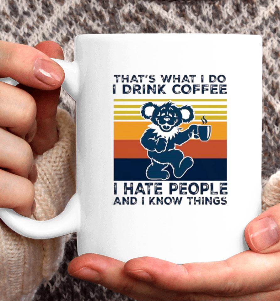 Dr Seuss That’s What I Do I Drink Coffee I Hate People And I Know Things Vintage Coffee Mug