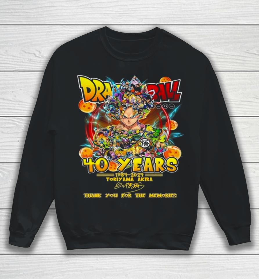 Dragon Ball 40 Years 1984 2024 Toriyama Akira Thank You For The Memories Signature Sweatshirt