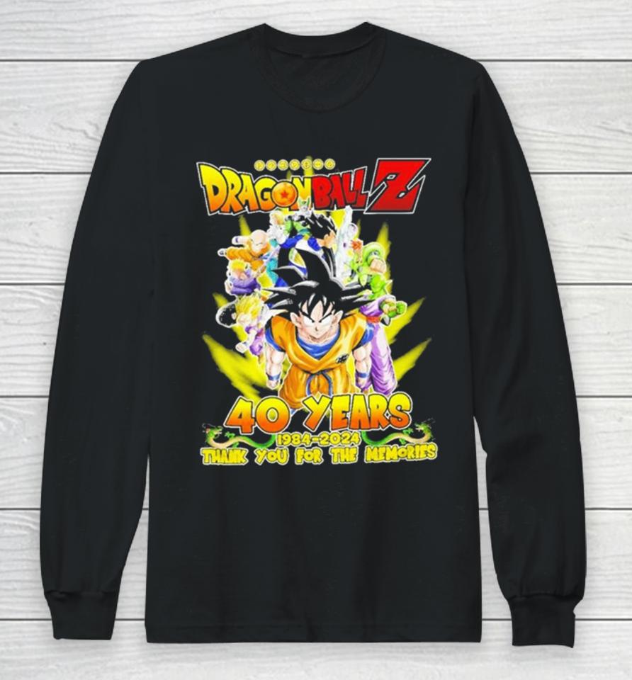 Dragon Ball Z 40 Years 1984 2024 Thank You For The Memories Signature Long Sleeve T-Shirt