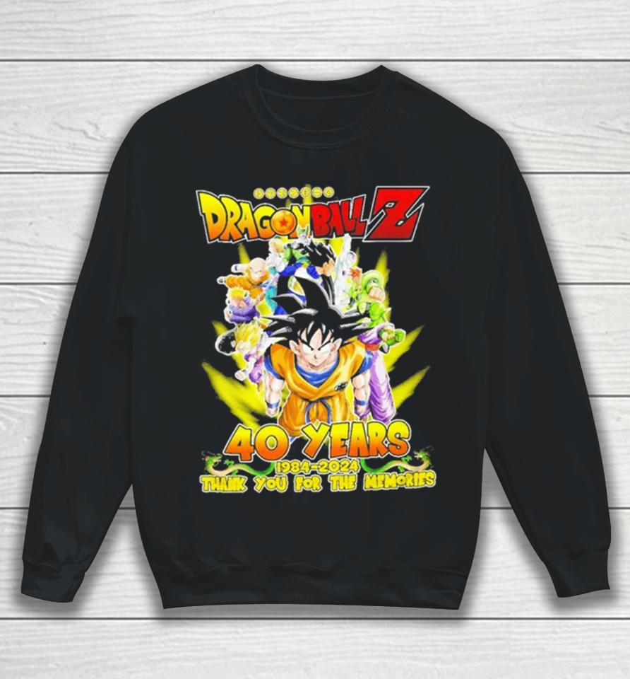 Dragon Ball Z 40 Years 1984 2024 Thank You For The Memories Signature Sweatshirt