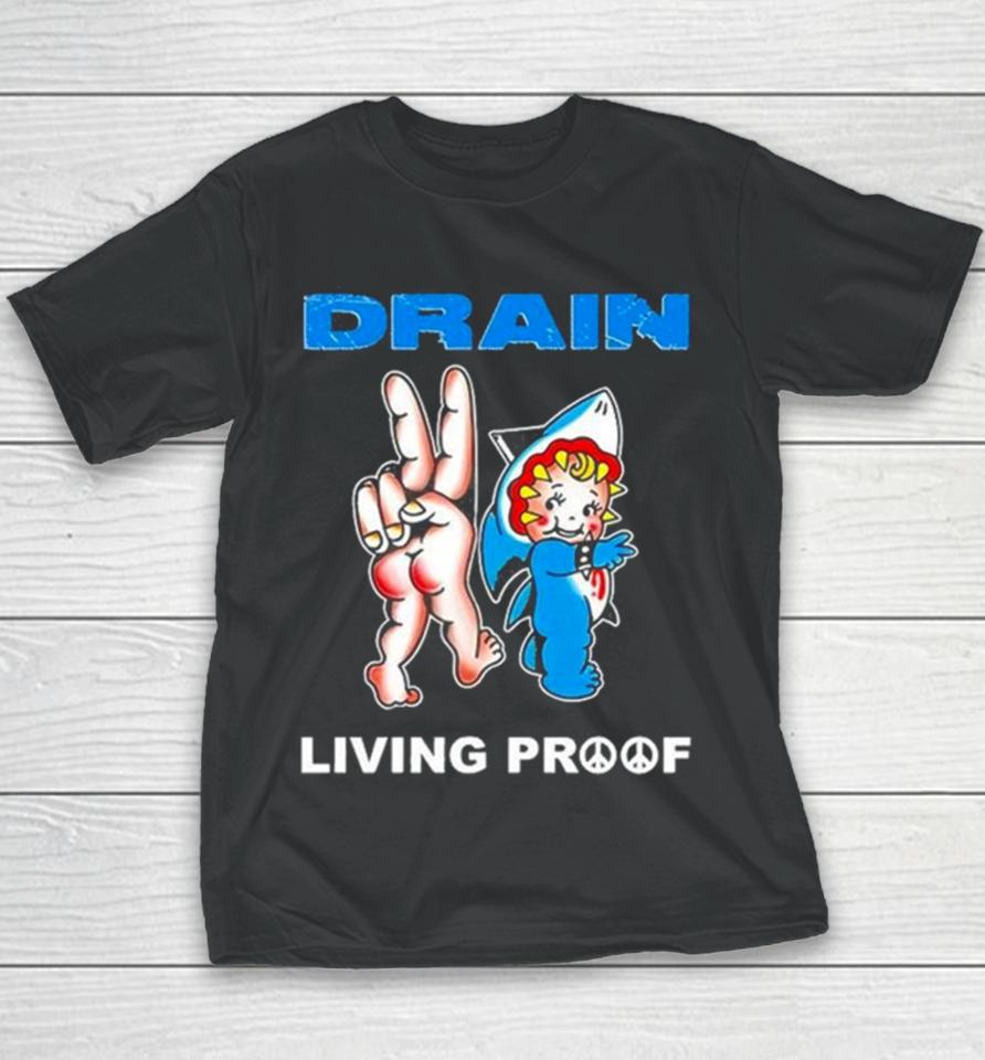 Drain Kewpie Flash Living Proof Youth T-Shirt