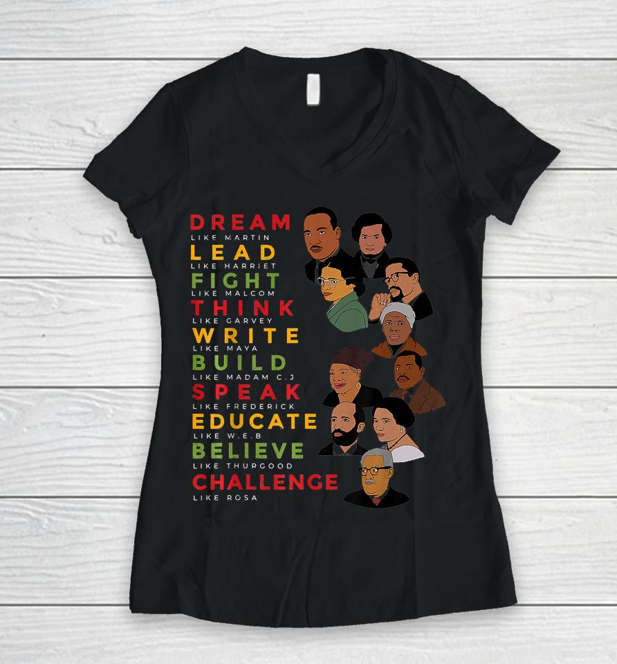 Dream Like Martin Lead Like Harriet Black History Month Women V-Neck T-Shirt