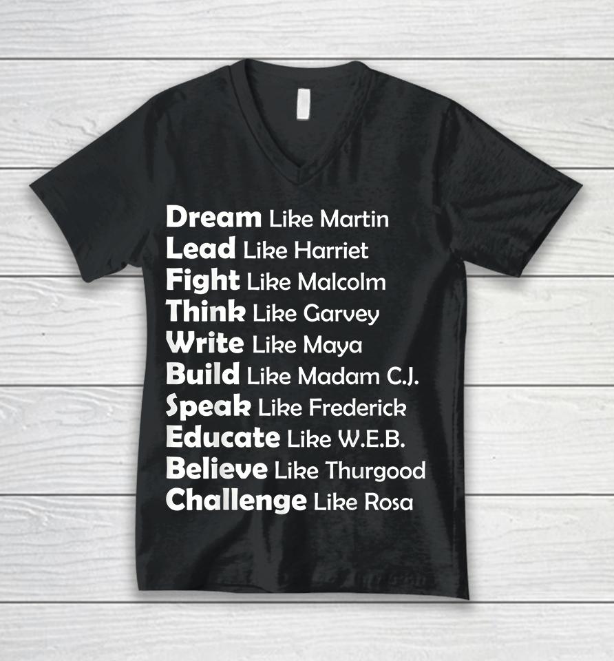 Dream Like Martin Lead Like Harriet Unisex V-Neck T-Shirt
