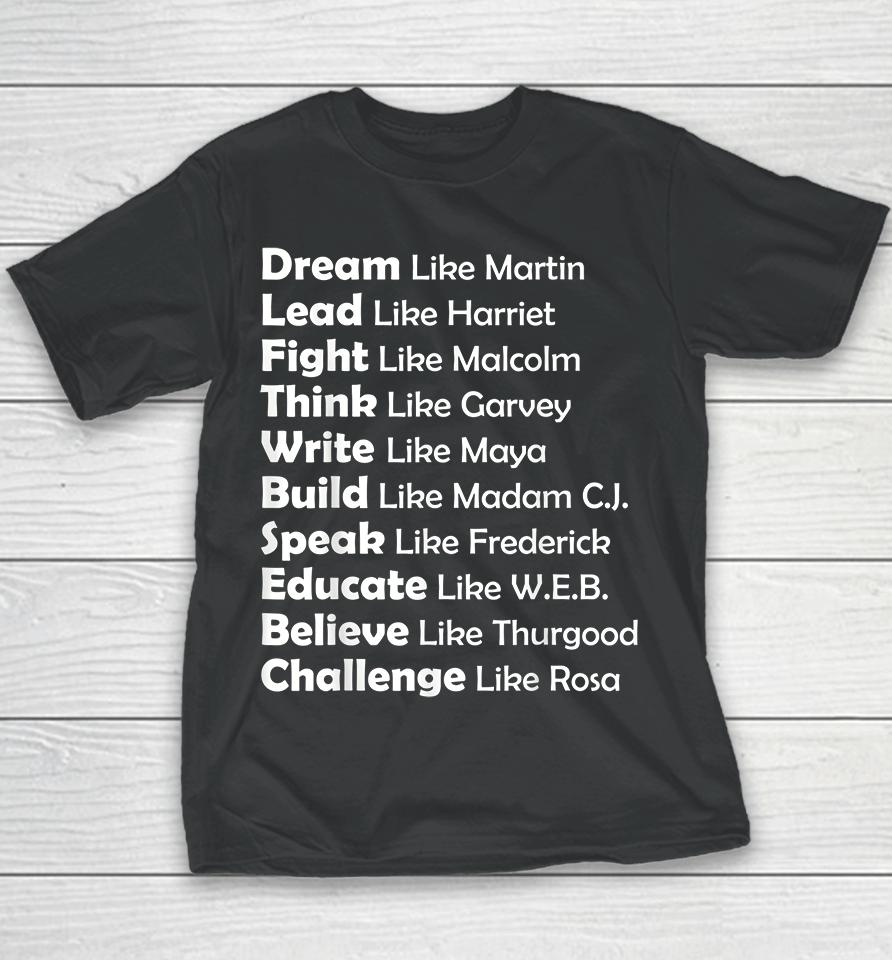 Dream Like Martin Lead Like Harriet Youth T-Shirt