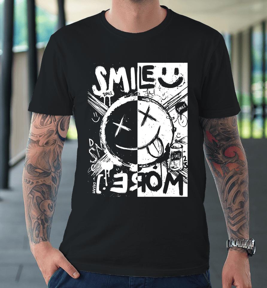 Dream Merch Smile More Premium T-Shirt