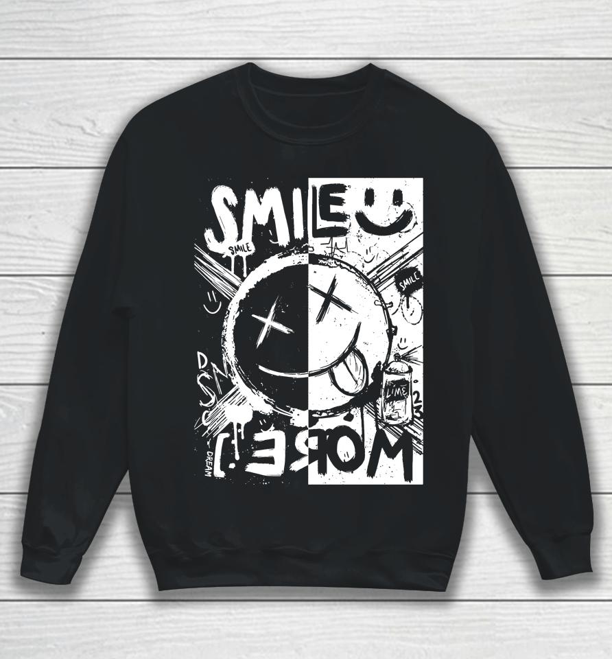 Dream Merch Smile More Sweatshirt