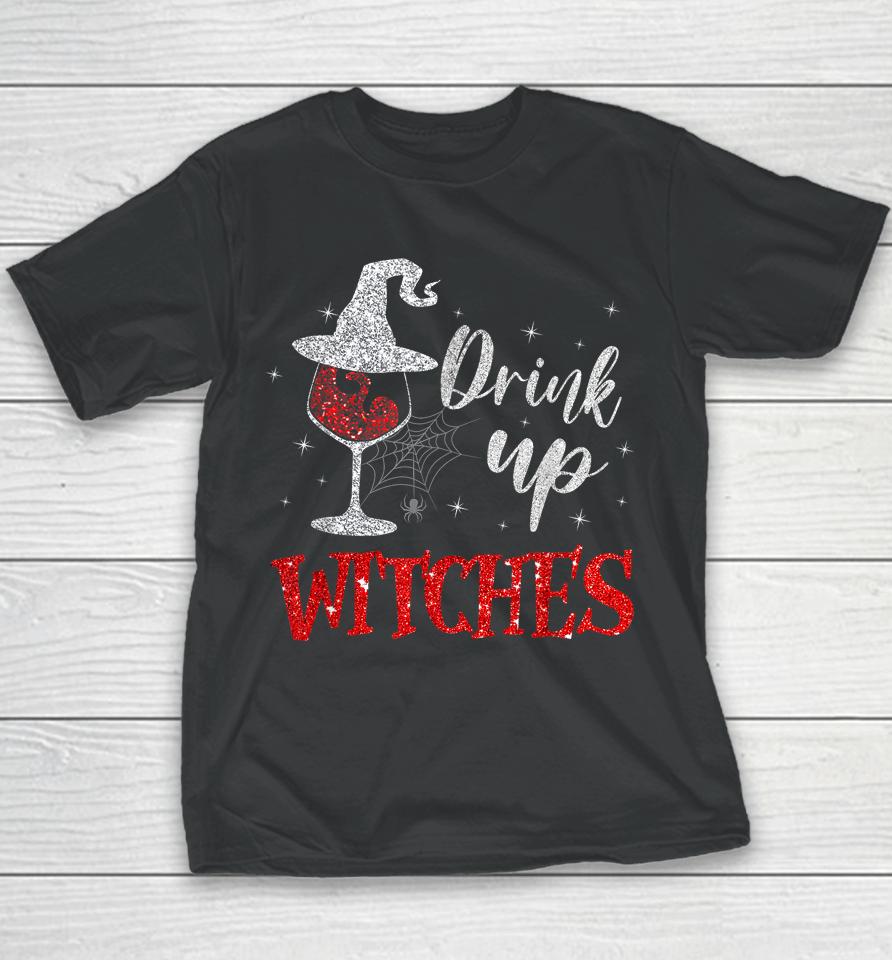 Drink Up Witches Wine Glass Funny Halloween Drinking Youth T-Shirt