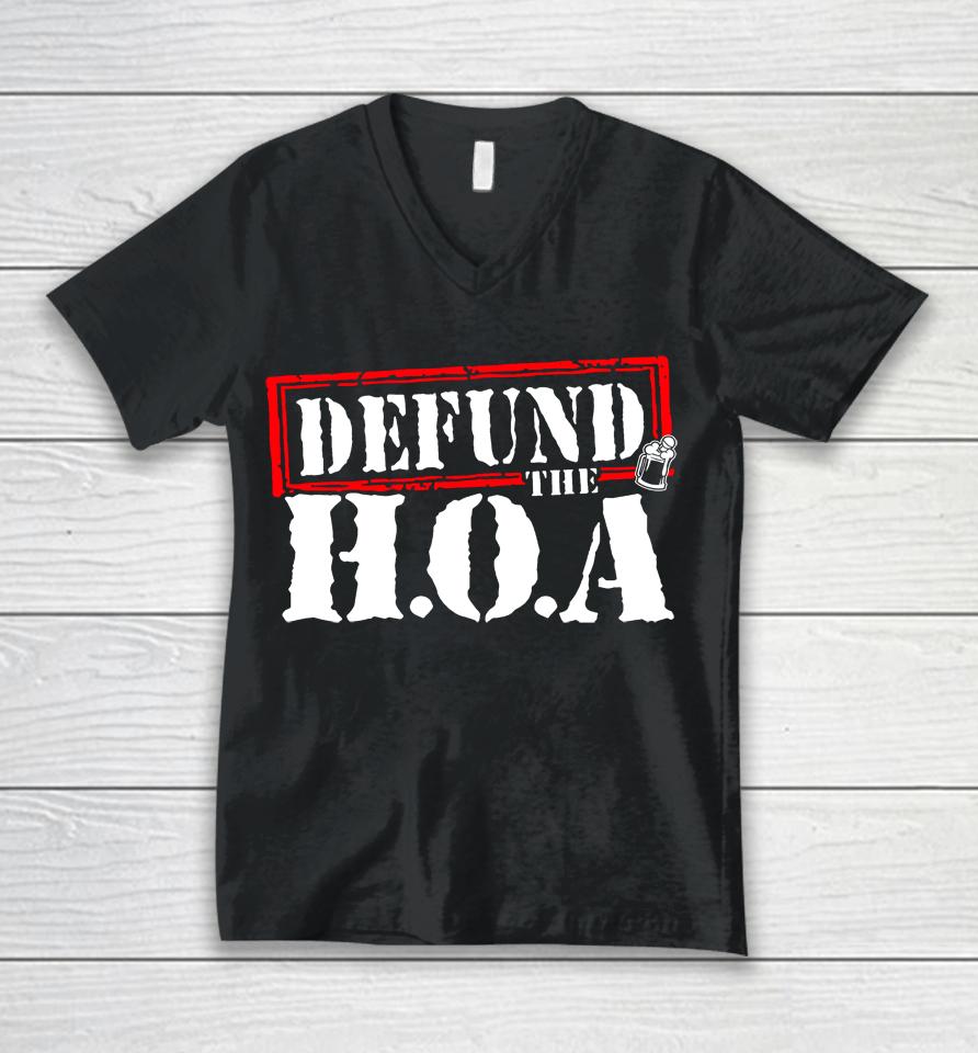 Drinkin Bros Store Defund The Hoa Unisex V-Neck T-Shirt
