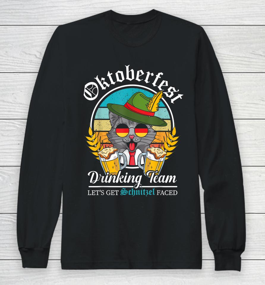 Drinking Team Let's Get Schnitzel Faced Oktoberfest Prost Long Sleeve T-Shirt