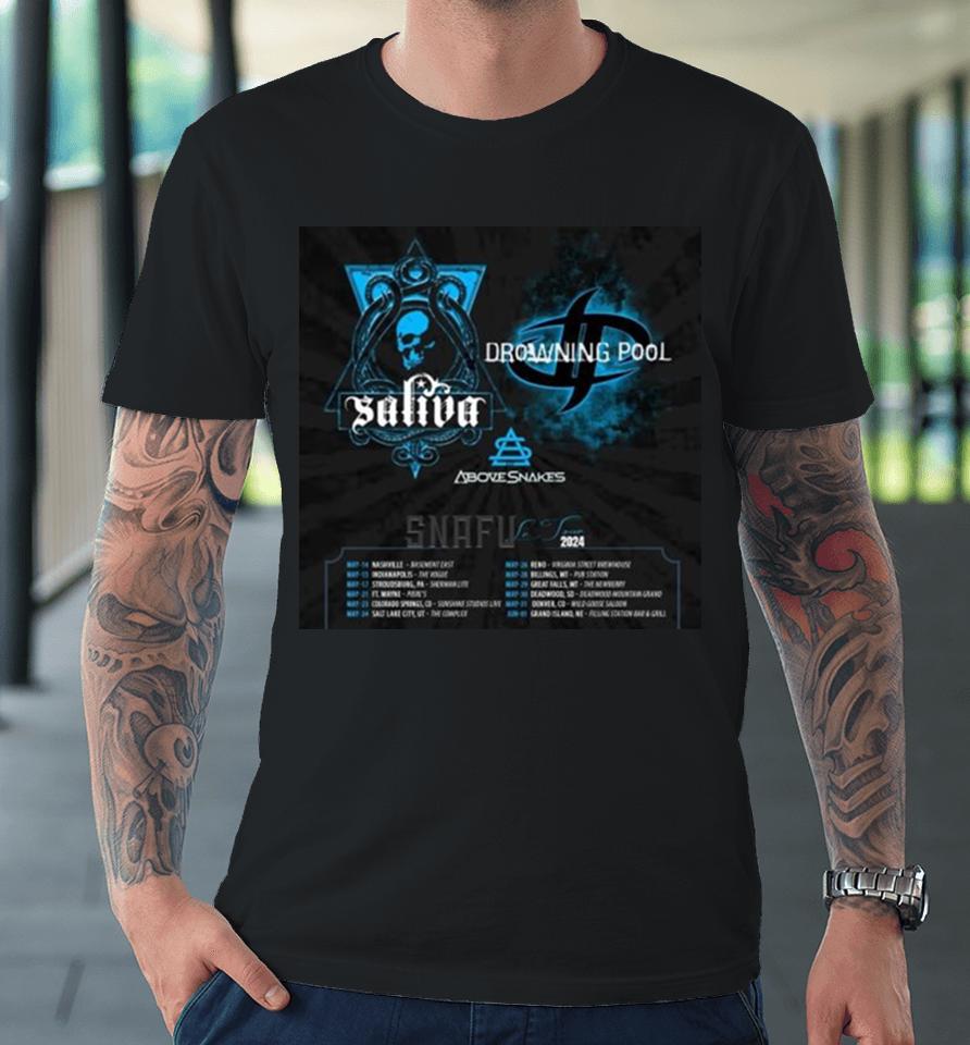 Drowning Pool And Saliva Snafu Le Tour 2024 Performance Schedule Premium T-Shirt