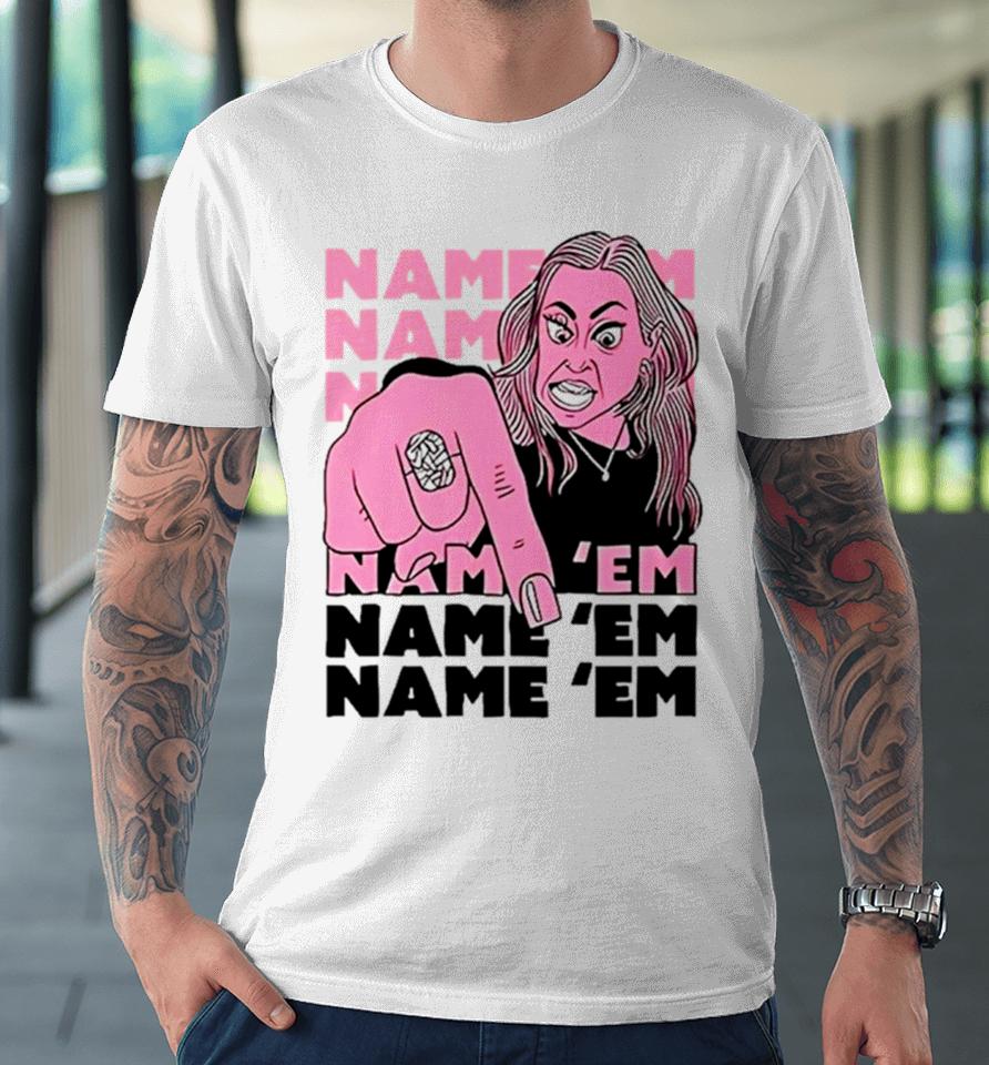Drunk Drawn Name ’Em Premium T-Shirt