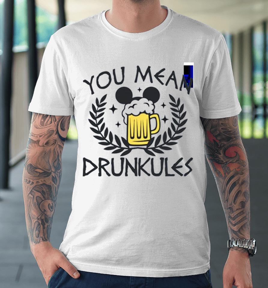 Drunkules Hercules Inspired Drinking Premium T-Shirt