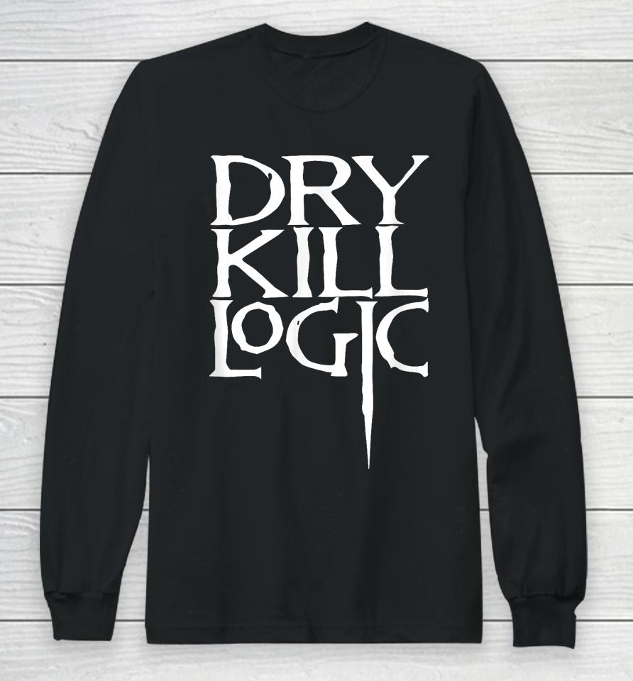 Dry Kill Logic Classic Logo Long Sleeve T-Shirt