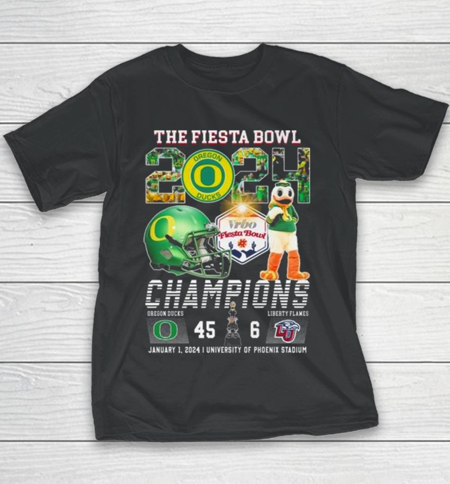Ducks The Fiesta Bowl 2024 Champions 45 6 Liberty Flames Youth T-Shirt