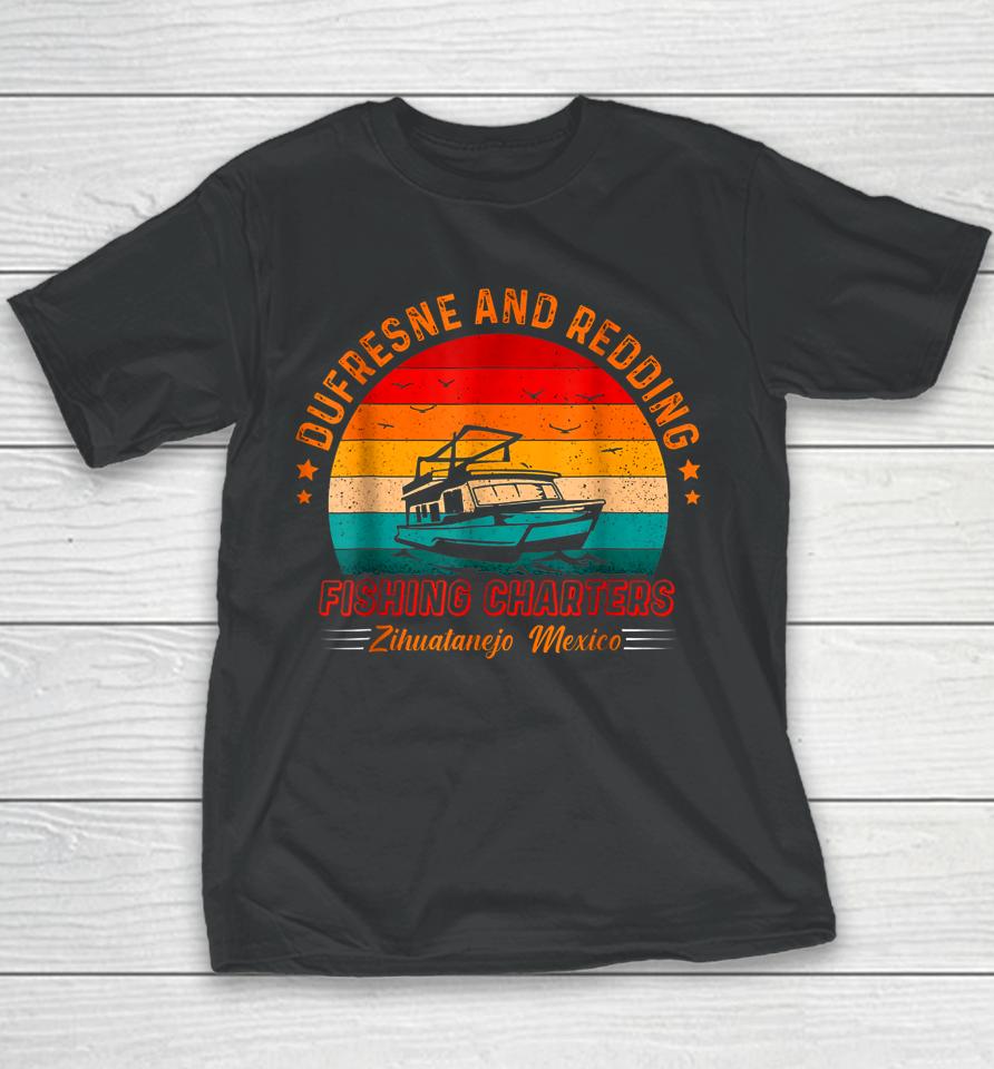 Dufresne And Redding Fishing Charters Zihuatanejo Mexico Vintage Youth T-Shirt