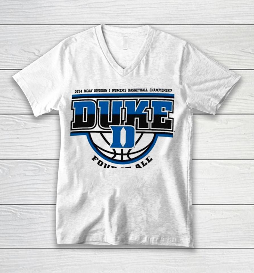 Duke Blue Devils 2024 Ncaa Division I Women’s Basketball Championship Four It All Unisex V-Neck T-Shirt