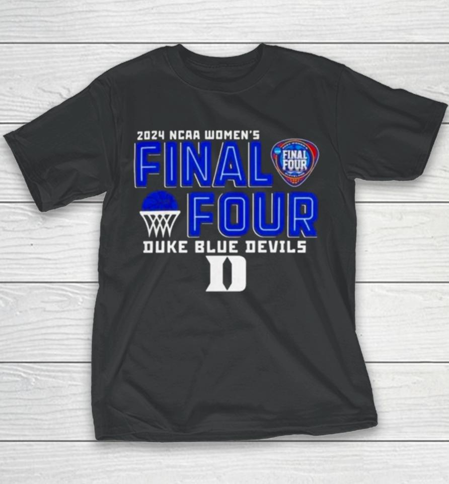 Duke Blue Devils 2024 Ncaa Women’s Basketball Final Four Logo Youth T-Shirt