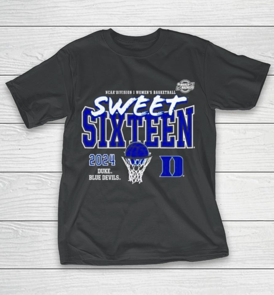 Duke Blue Devils 2024 Ncaa Women’s Basketball Tournament March Madness Sweet 16 Fast Break T-Shirt