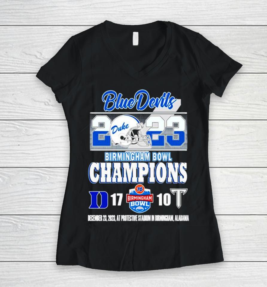 Duke Blue Devils Victory 17 10 Troy Trojans 2023 2023 Birmingham Bowl Champions Final Score Women V-Neck T-Shirt