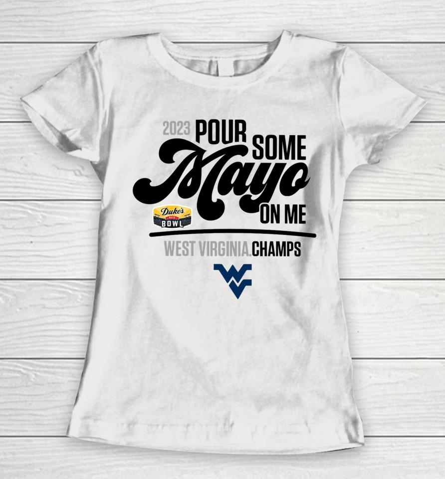 Dukesmayobowlmerch West Virginia 2023 Duke’s Mayo Bowl Champions Women T-Shirt