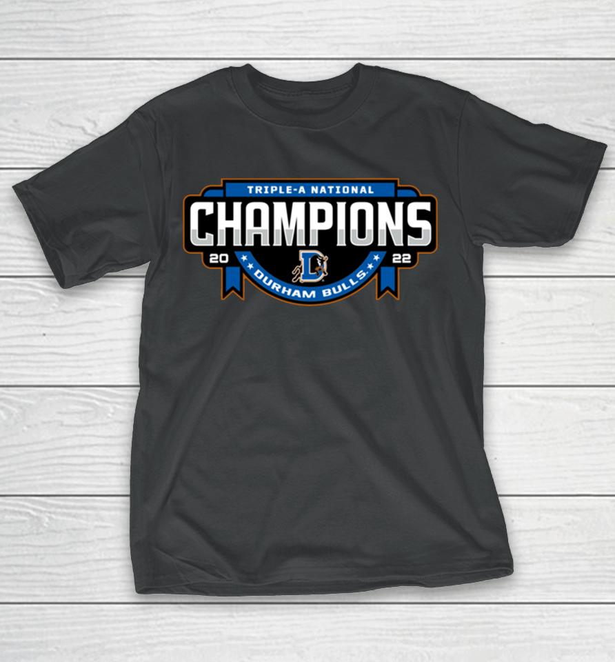 Durham Bulls 2022 Triple-A National Champion Official T-Shirt