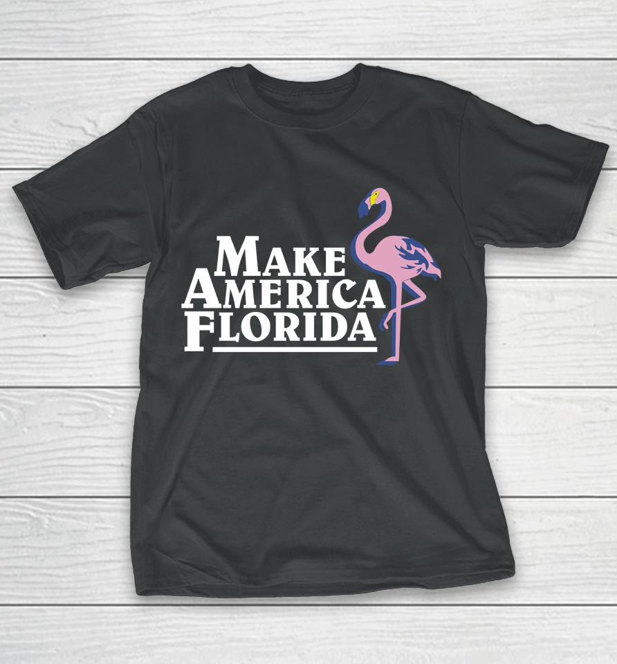 Dw Make America Florida T-Shirt