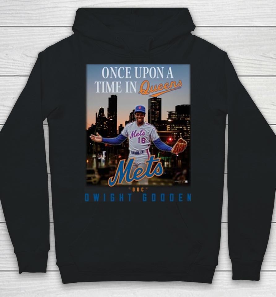 Dwight Gooden Once Upon A Time In Queens Hoodie