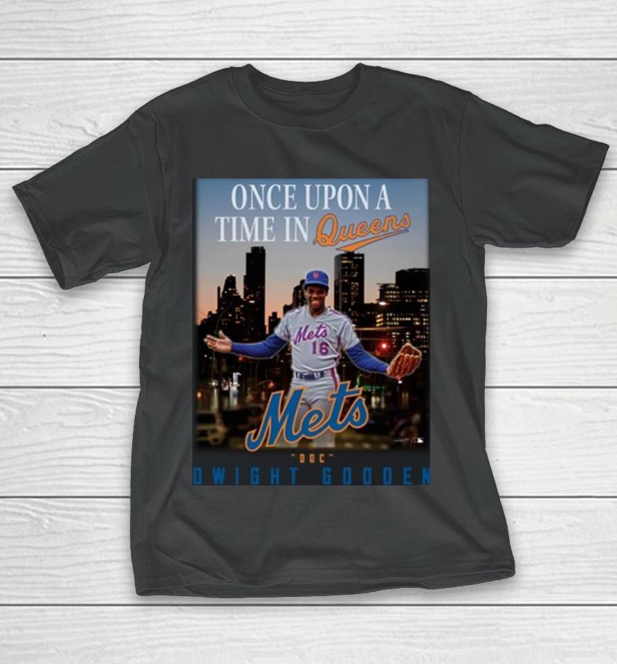 Dwight Gooden Once Upon A Time In Queens T-Shirt