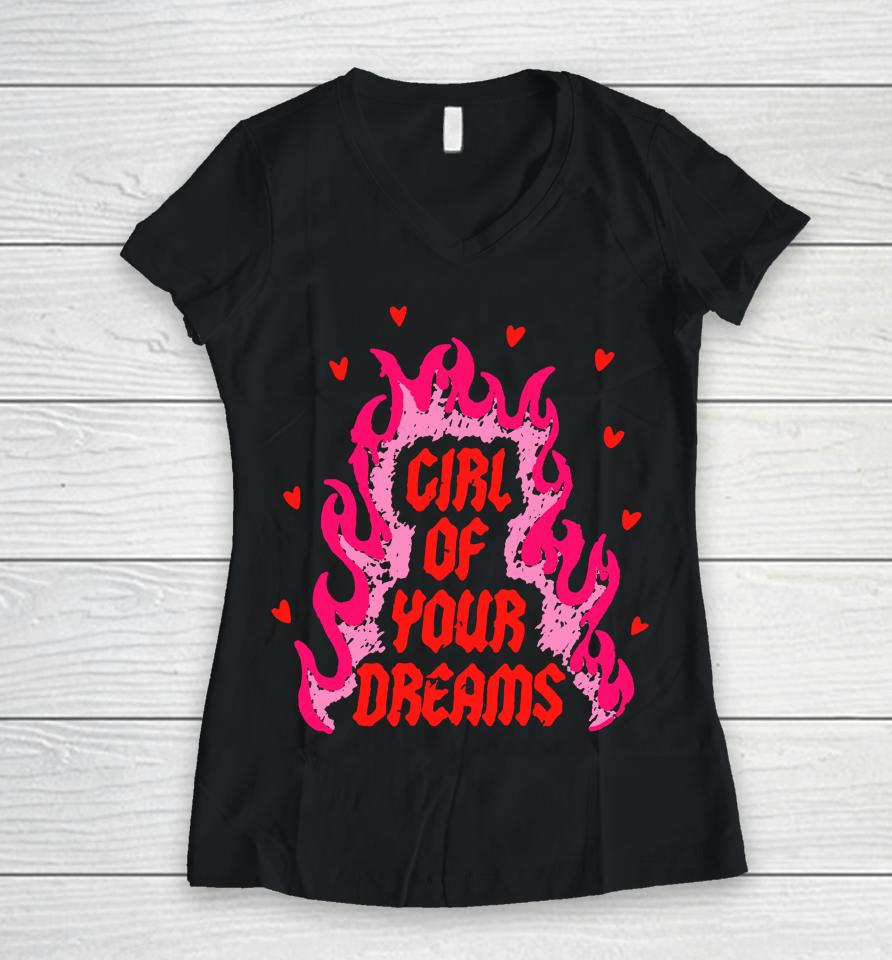 Dylan Girl Of Your Dreams Women V-Neck T-Shirt