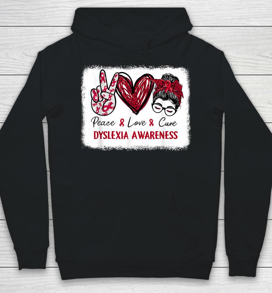 Dyslexia Awareness Red Ribbon Heart Peace Love Cure Hoodie