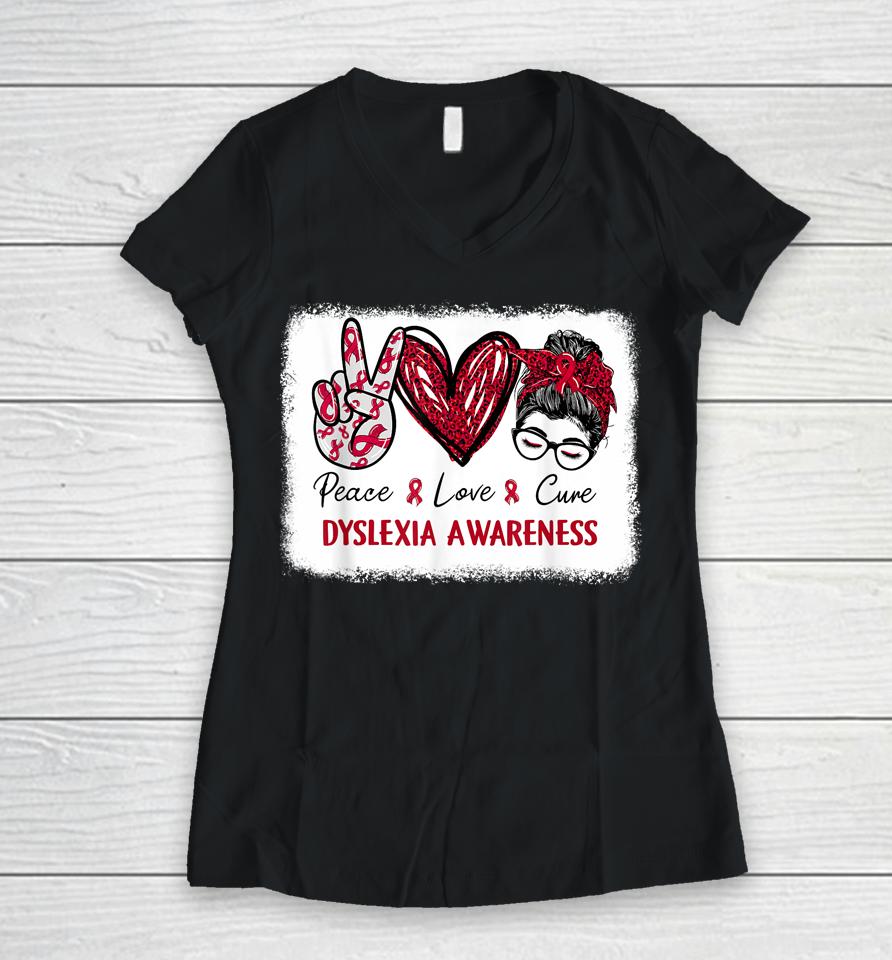 Dyslexia Awareness Red Ribbon Heart Peace Love Cure Women V-Neck T-Shirt