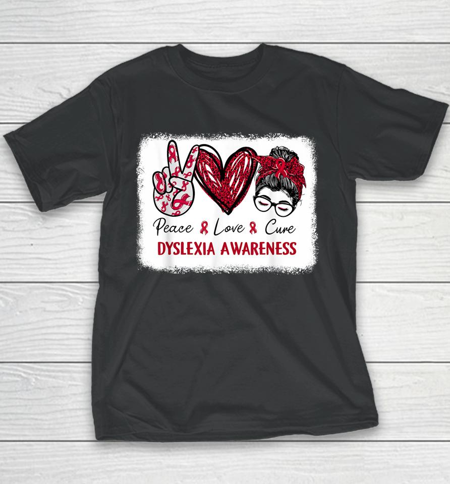 Dyslexia Awareness Red Ribbon Heart Peace Love Cure Youth T-Shirt