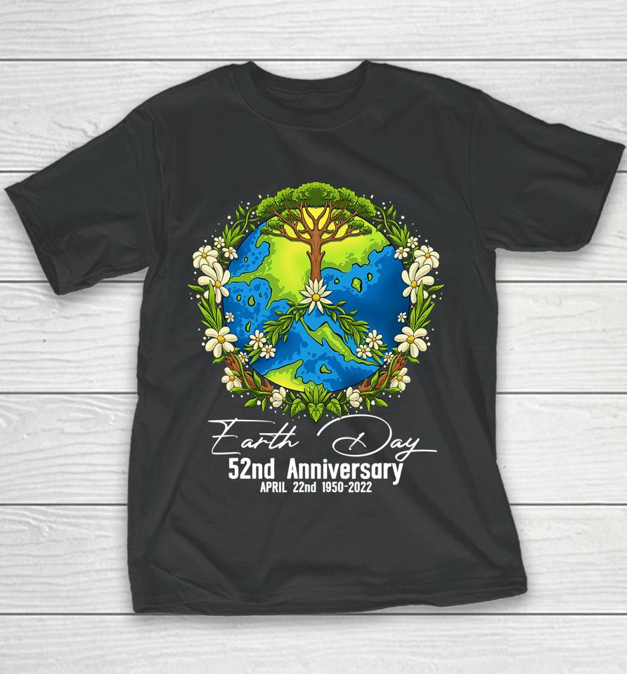 Earth Day 2022 52Nd Earth Day Gifts Youth T-Shirt