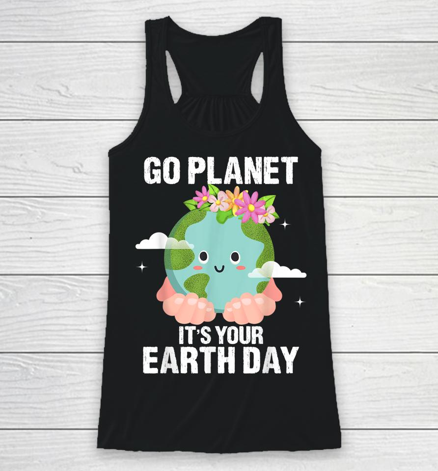 Earth Day 2022 Cute Earth Day Fun Earth Day Teachers Earth Racerback Tank