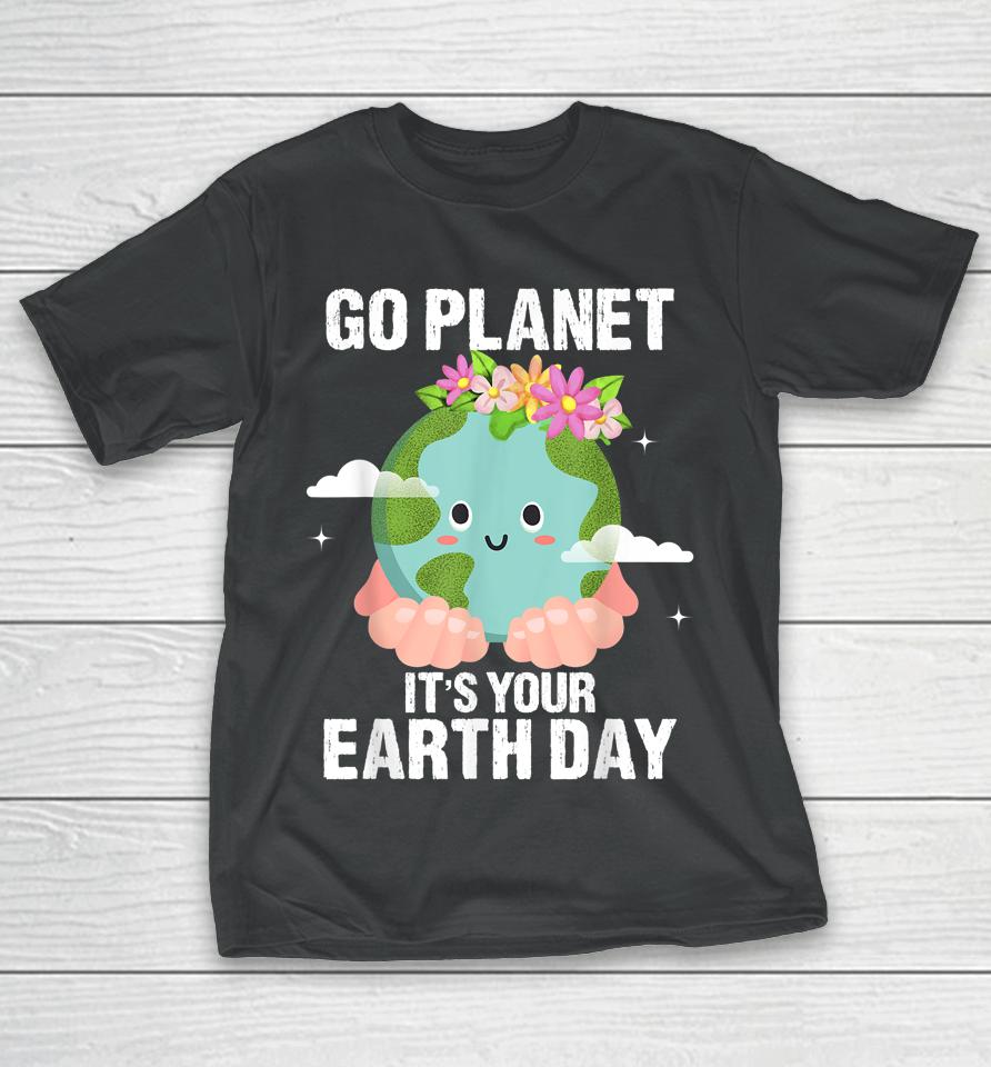 Earth Day 2022 Cute Earth Day Fun Earth Day Teachers Earth T-Shirt