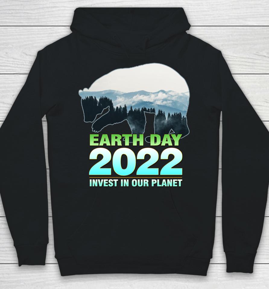 Earth Day 2022 Invest In Our Planet Hoodie