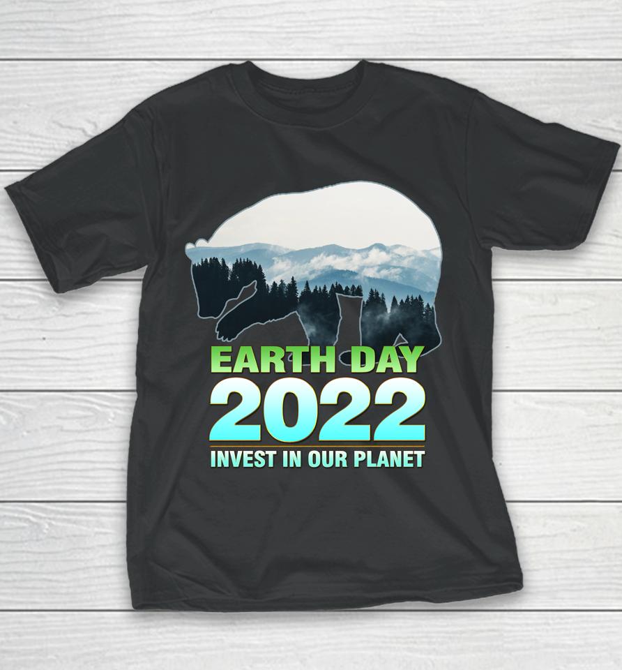 Earth Day 2022 Invest In Our Planet Youth T-Shirt