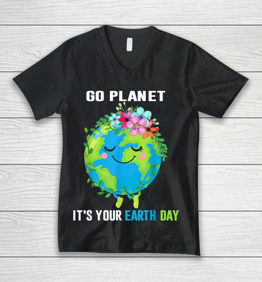 Earth Day 2023 Go Planet It's Your Floral Earth Day April 22 Unisex V-Neck T-Shirt