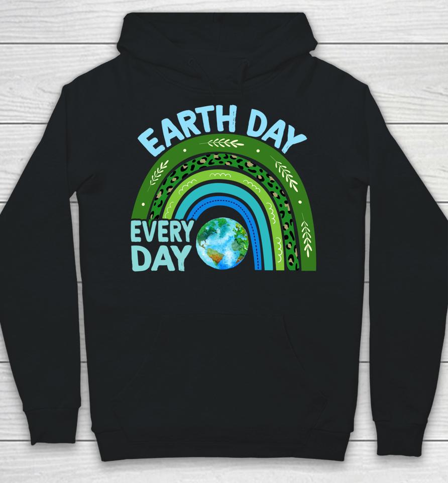 Earth Day Everyday Rainbow Earth Day Hoodie