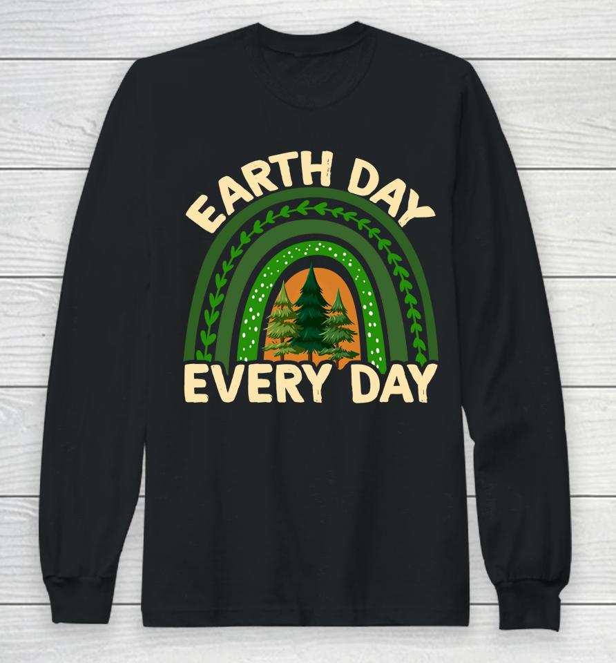 Earth Day Everyday Rainbow Pine Tree Long Sleeve T-Shirt