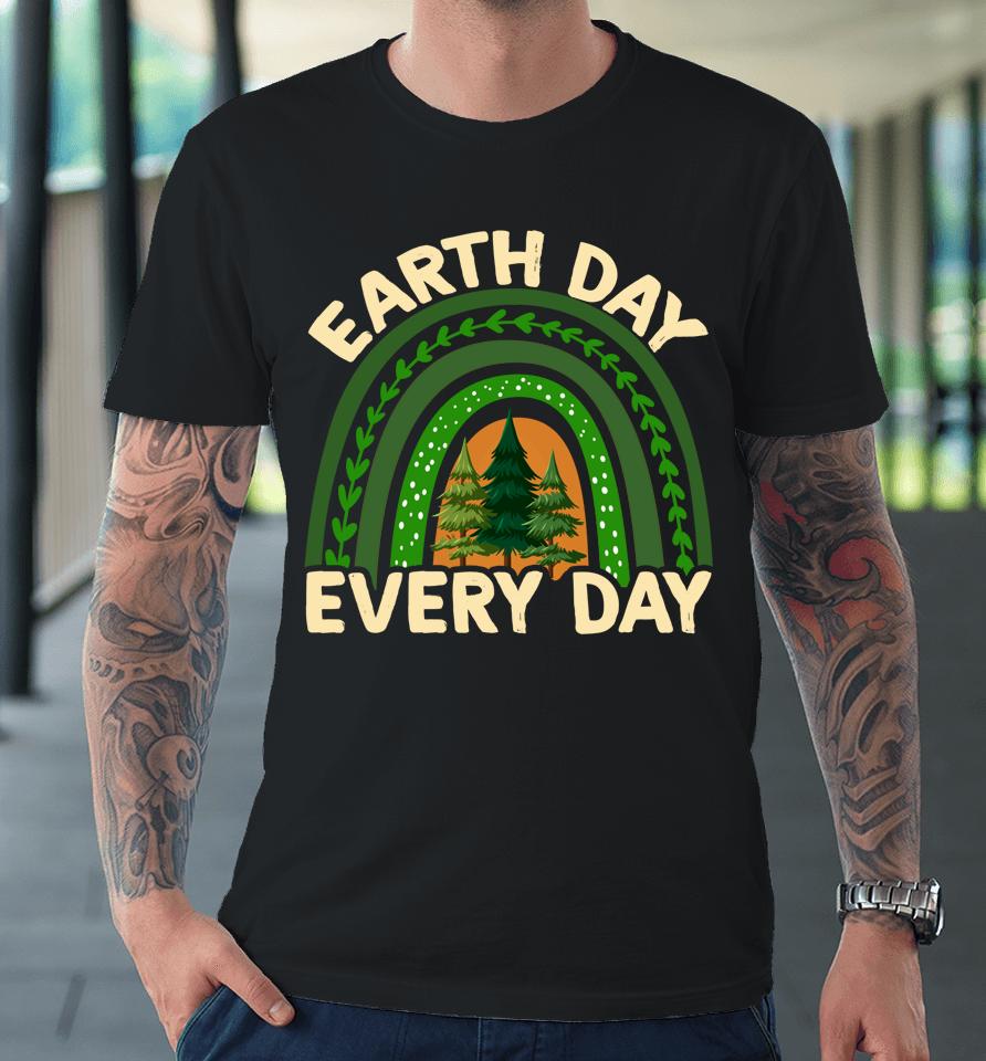 Earth Day Everyday Rainbow Pine Tree Premium T-Shirt