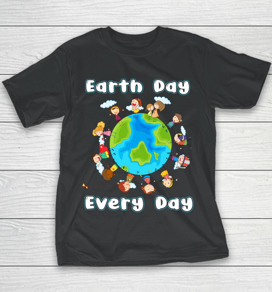 Earth Day Everyday Shirt Children Around The World 2022 Youth T-Shirt