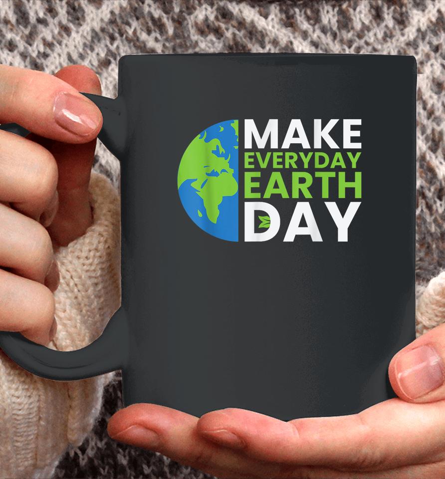 Earth Day Quote Earth Cool Happy Earth Day Ideas Coffee Mug