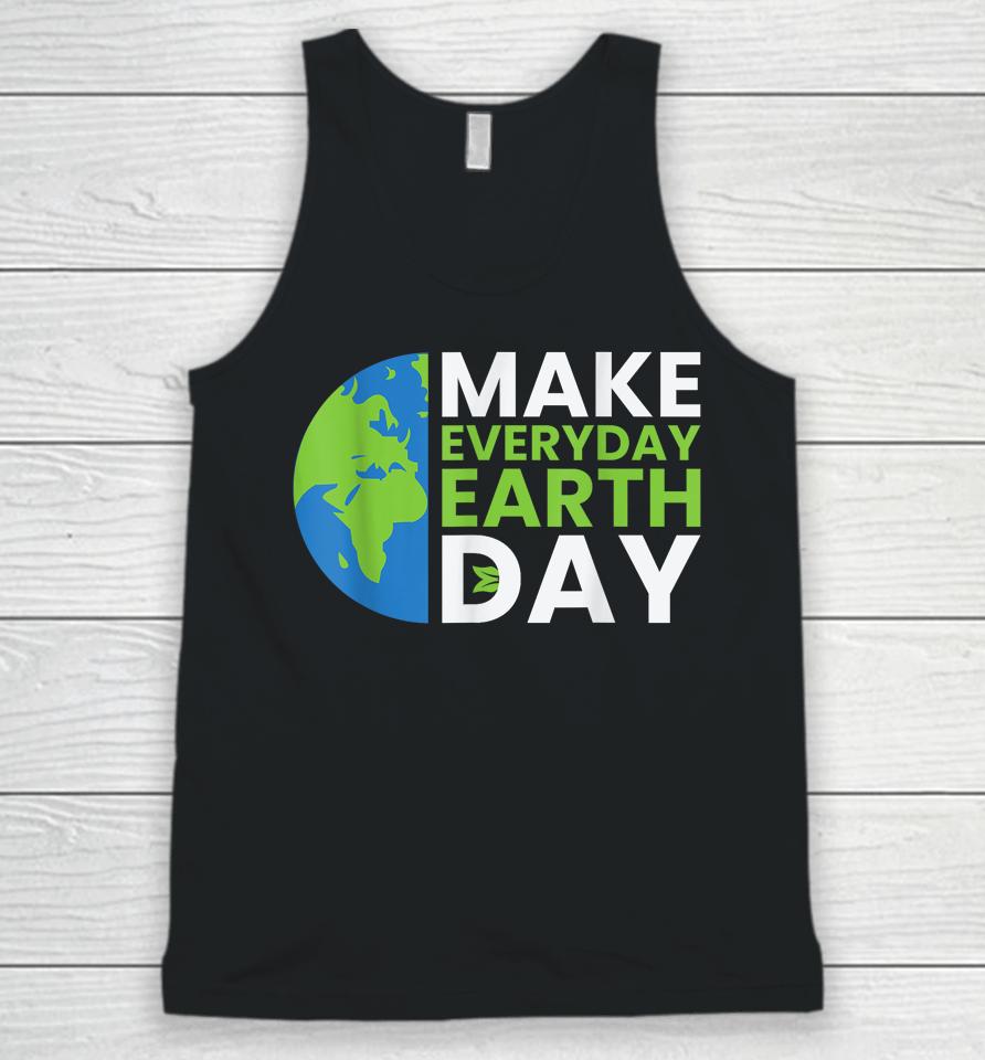 Earth Day Quote Earth Cool Happy Earth Day Ideas Unisex Tank Top