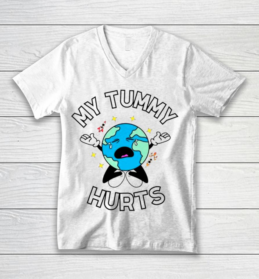 Earth My Tummy Hurts Unisex V-Neck T-Shirt