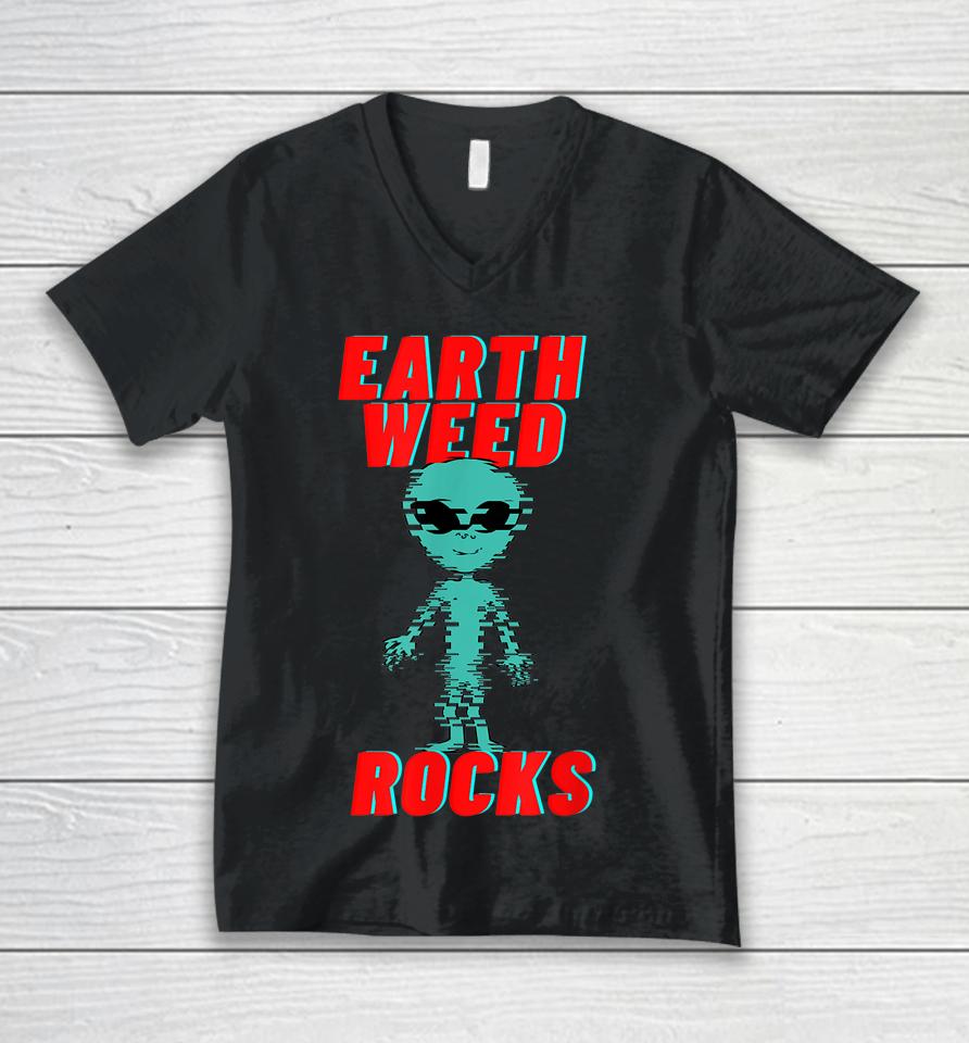 Earth Weed Rocks Funny Weed Alien Unisex V-Neck T-Shirt