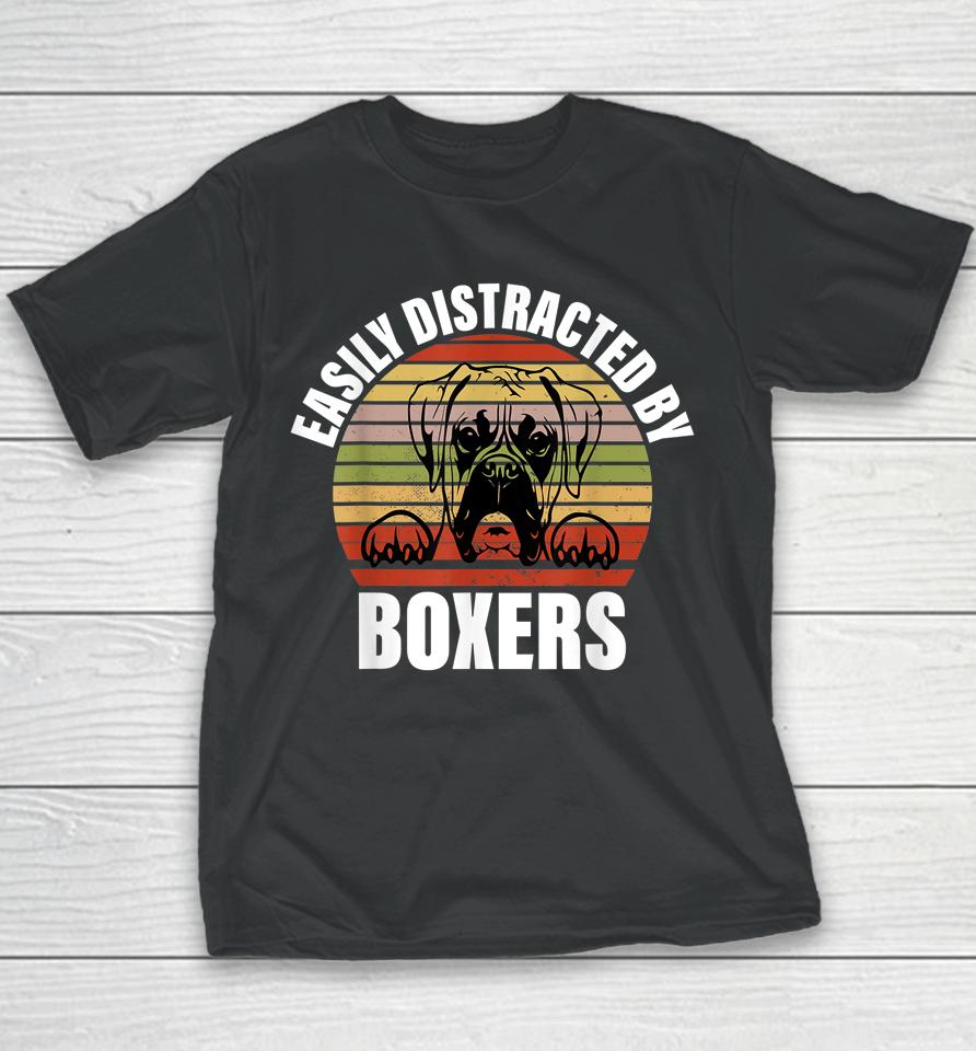Easily Distracted By Boxers Youth T-Shirt